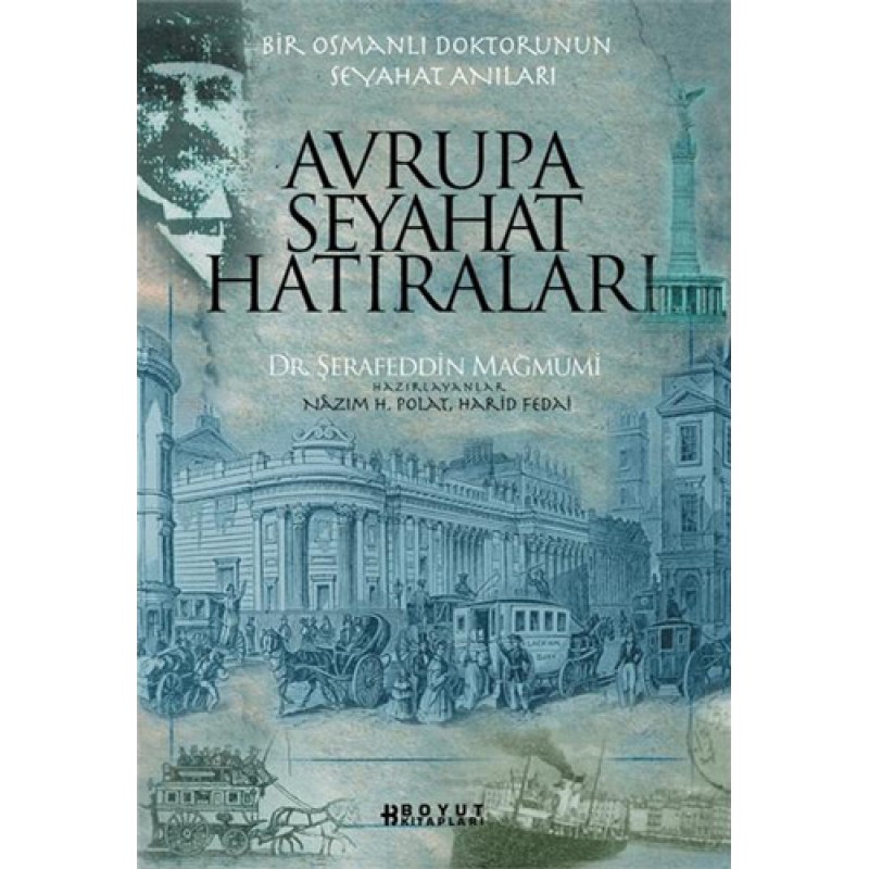 Avrupa Seyahat Hatıraları Avrupa Seyahat Hatıraları