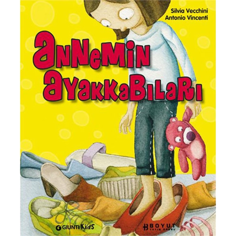 Annemin Ayakkabıları (Ciltli) Annemin Ayakkabıları (Ciltli)
