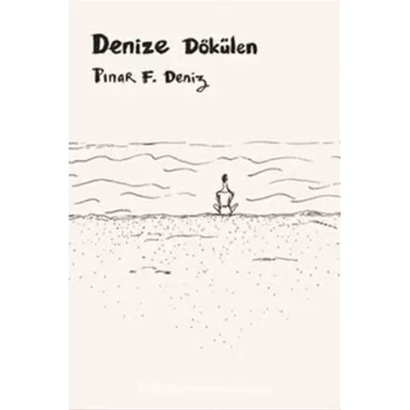 Denize Dökülen Denize Dökülen