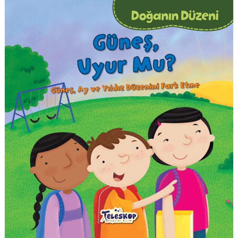 Doğanın Düzeni - Güneş Uyur Mu? Doğanın Düzeni - Güneş Uyur Mu?
