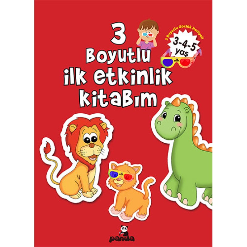 3 Boyutlu İlk Etkinlik Kitabım 3 Boyutlu İlk Etkinlik Kitabım