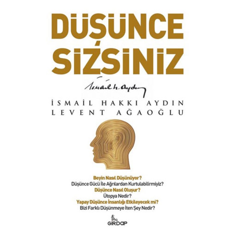 Düşünce Sizsiniz Düşünce Sizsiniz