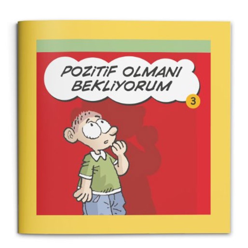 Pozitif Olmanı Bekliyorum Pozitif Olmanı Bekliyorum