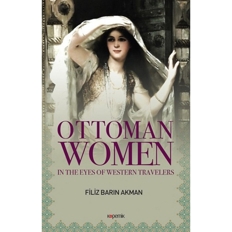 Ottoman Women Ottoman Women