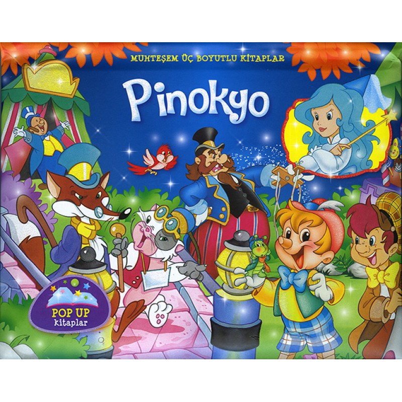 Muhteşem Üç Boyutlu Kitaplar - Pinokyo (Ciltli) Muhteşem Üç Boyutlu Kitaplar - Pinokyo (Ciltli)