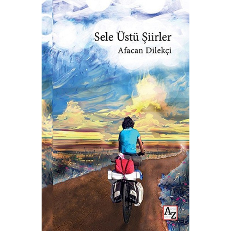 Sele Üstü Şiirler Sele Üstü Şiirler