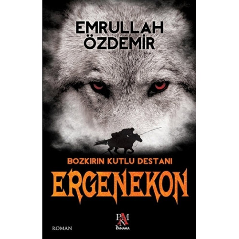 Bozkırın Kutlu Destanı Ergenekon Bozkırın Kutlu Destanı Ergenekon