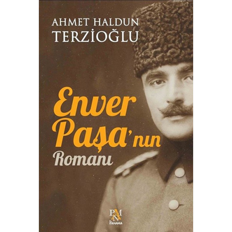 Enver Paşa'nın Romanı
