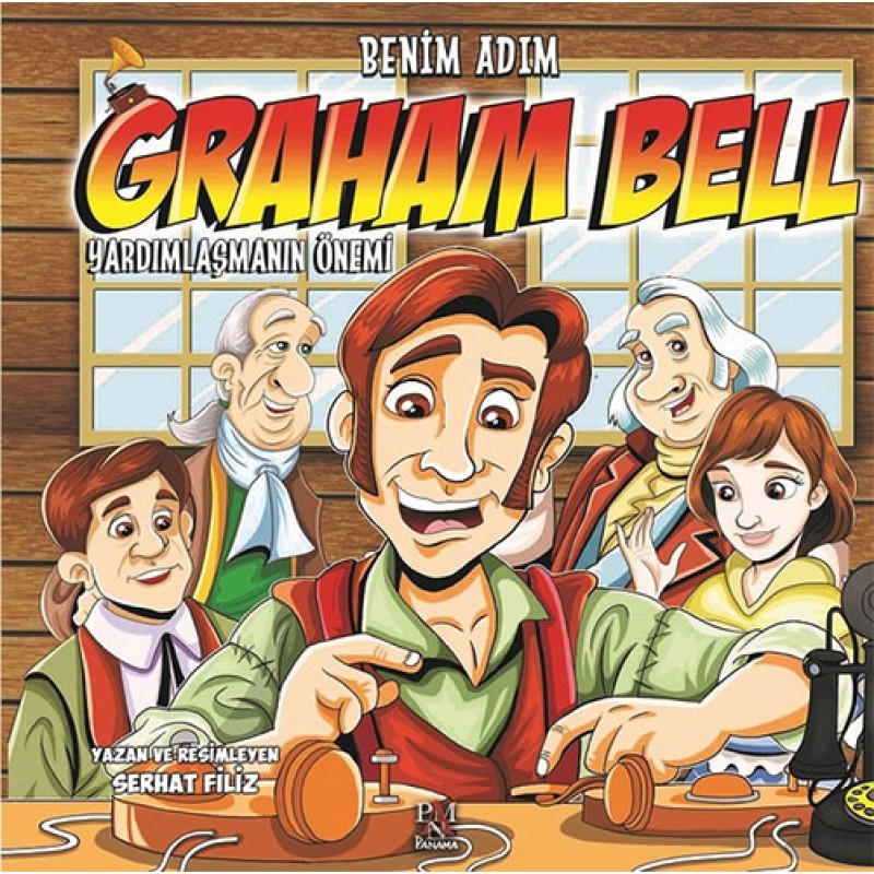 Benim Adım Graham Bell : Yardımlaşmanın Önemi