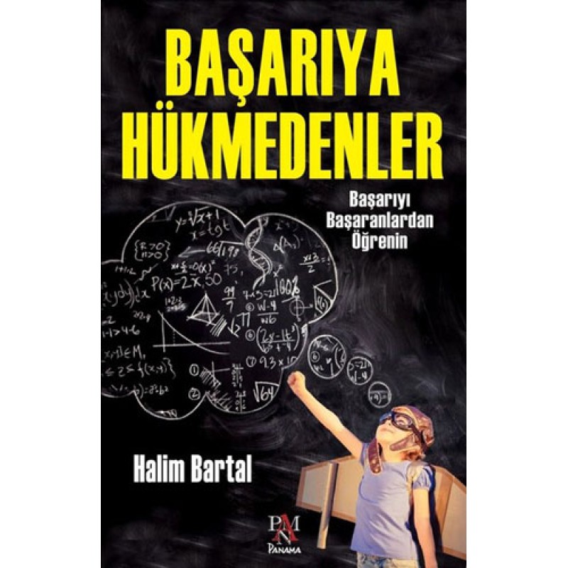 Başarıya Hükmedenler