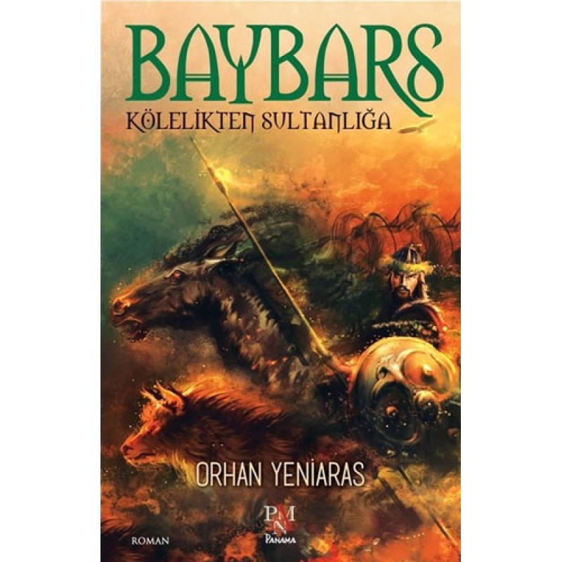Baybars - Kölelikten Sultanlığa Baybars - Kölelikten Sultanlığa