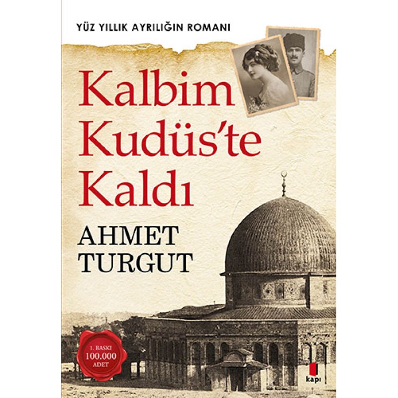 Kalbim Kudüs'te Kaldı Kalbim Kudüs'te Kaldı
