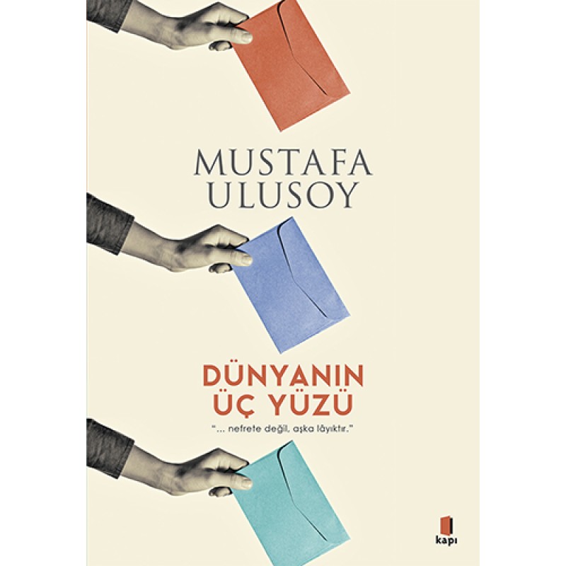 Dünyanın Üç Yüzü Dünyanın Üç Yüzü