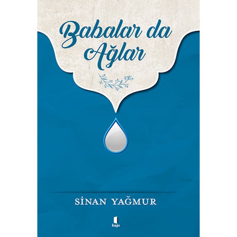 Babalar da Ağlar Babalar da Ağlar