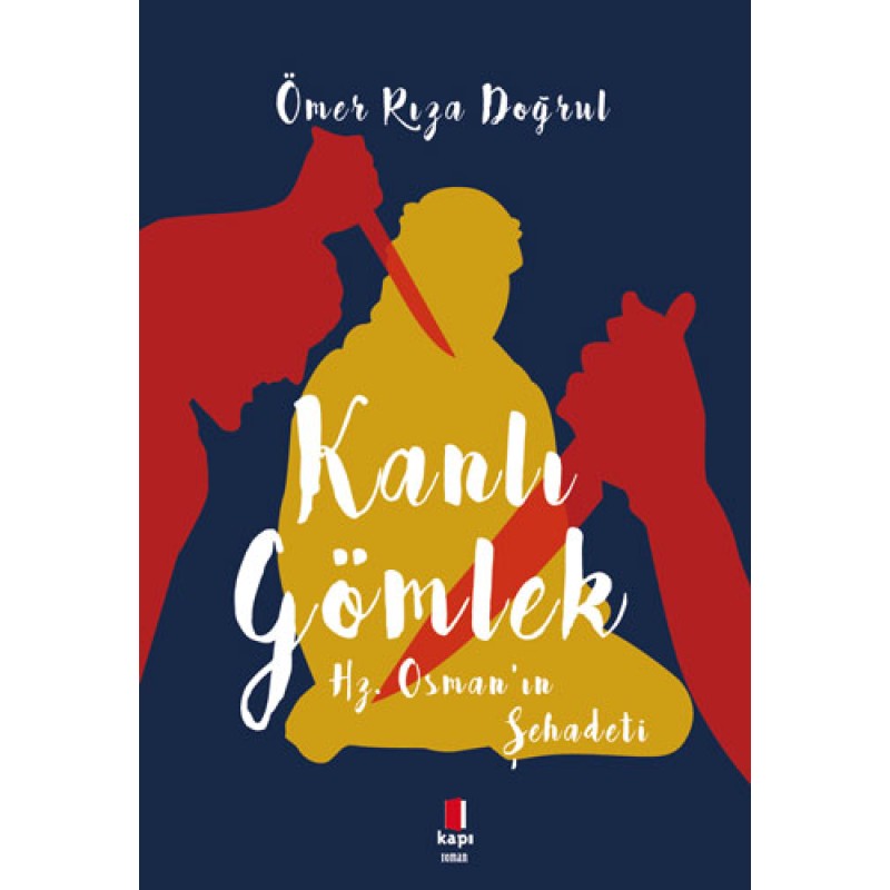 Kanlı Gömlek Kanlı Gömlek