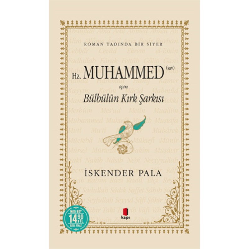 Hz. Muhammed (Sav) İçin Bülbülün Kırk Şarkısı (Midi Boy) Hz. Muhammed (Sav) İçin Bülbülün Kırk Şarkısı (Midi Boy)