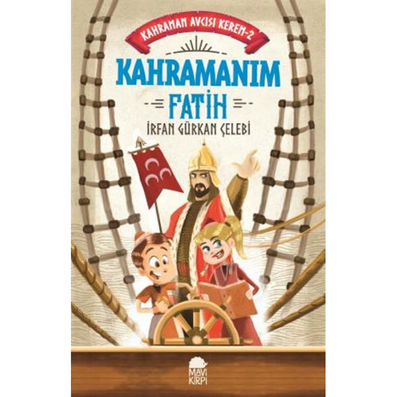 Kahraman Avcısı Kerem 2 - Kahramanım Fatih Kahraman Avcısı Kerem 2 - Kahramanım Fatih