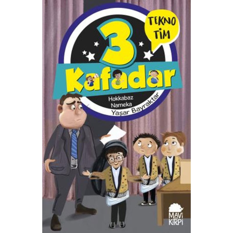 3 Kafadar - Hokkabaz Nameka