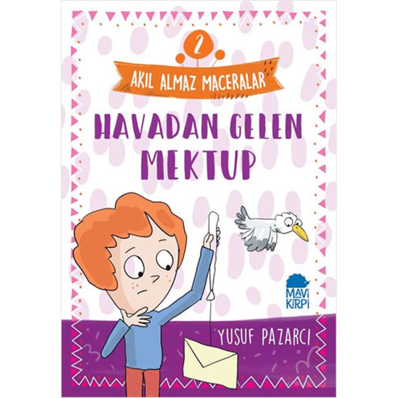 Akıl Almaz Maceralar 2 - Havadan Gelen Mektup Akıl Almaz Maceralar 2 - Havadan Gelen Mektup