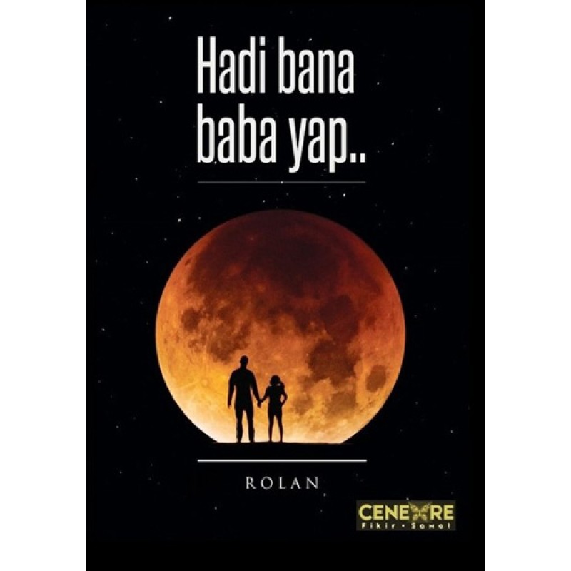 Hadi Bana Baba Yap.. Hadi Bana Baba Yap..