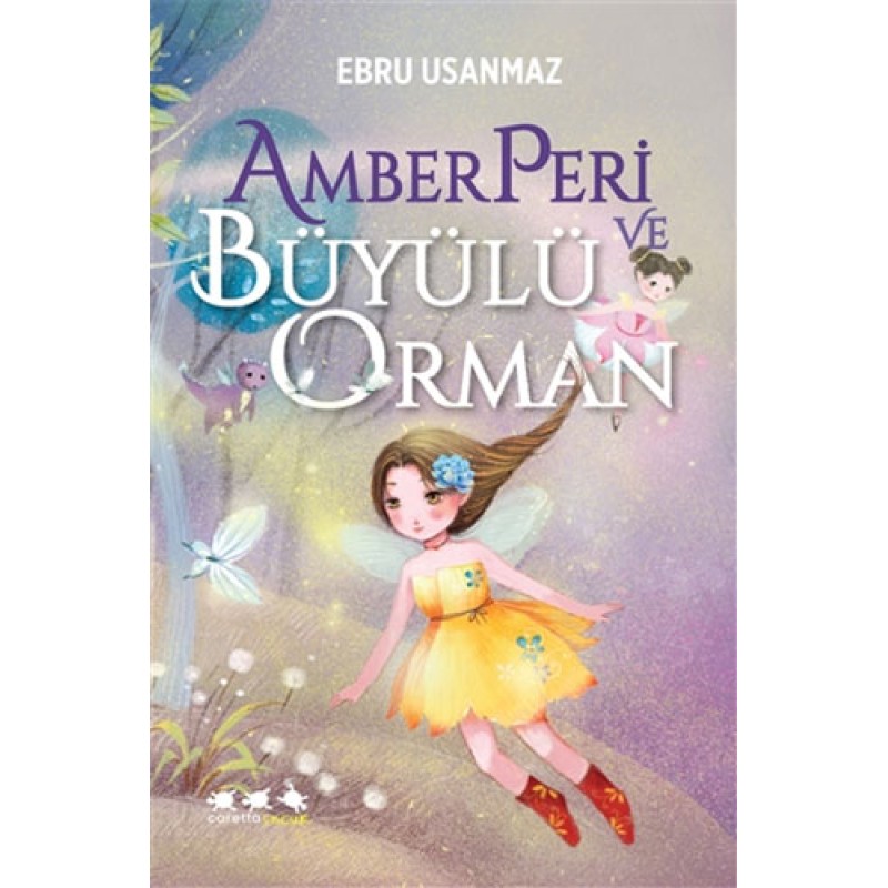 Amberperi ve Büyülü Orman