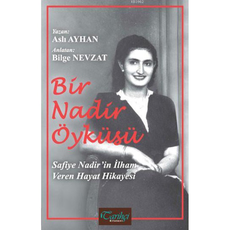 Bir Nadir Öyküsü Bir Nadir Öyküsü