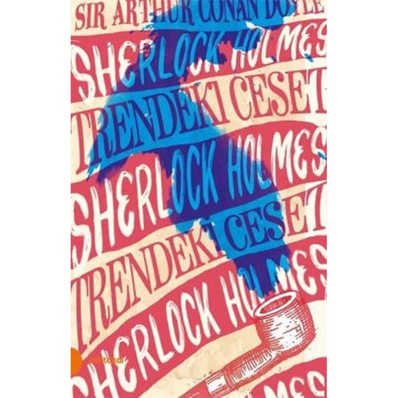 Sherlock Holmes - Trendeki Ceset Sherlock Holmes - Trendeki Ceset