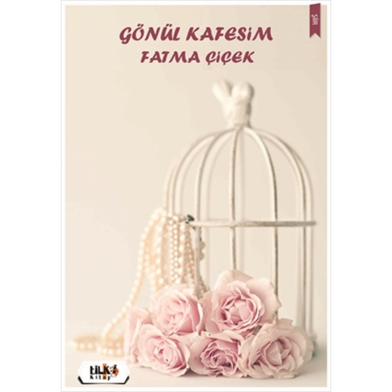 Gönül Kafesim Gönül Kafesim