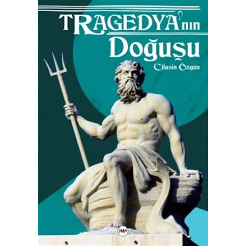 Tragedya'nın Doğuşu Tragedya'nın Doğuşu