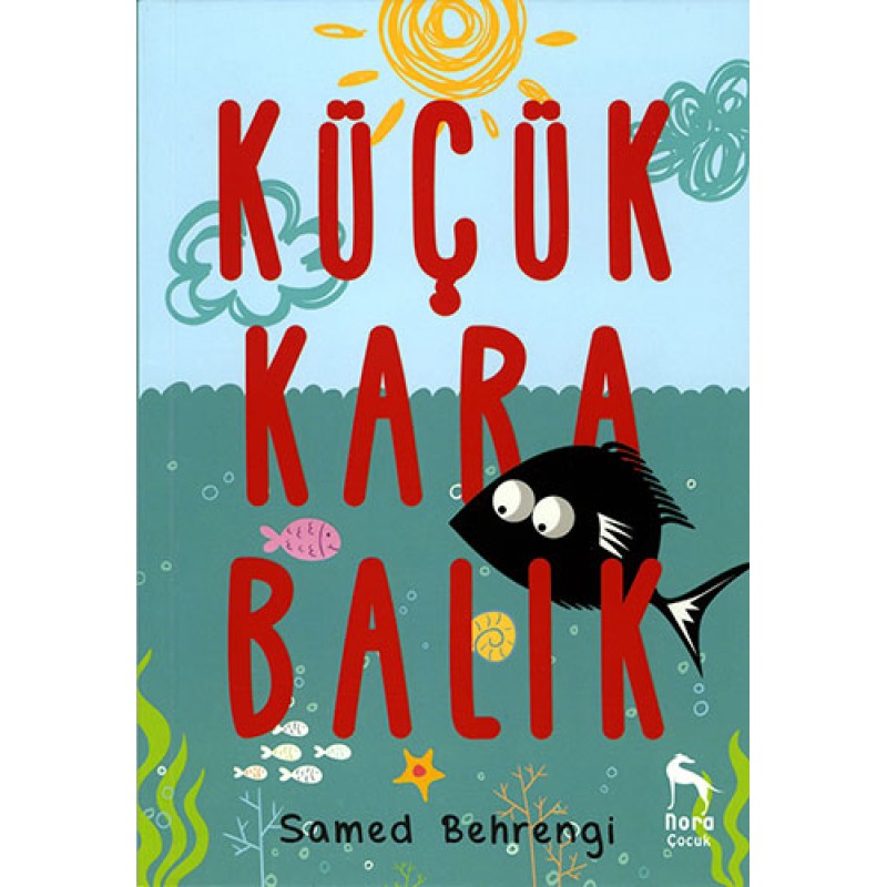 Küçük Kara Balık Küçük Kara Balık