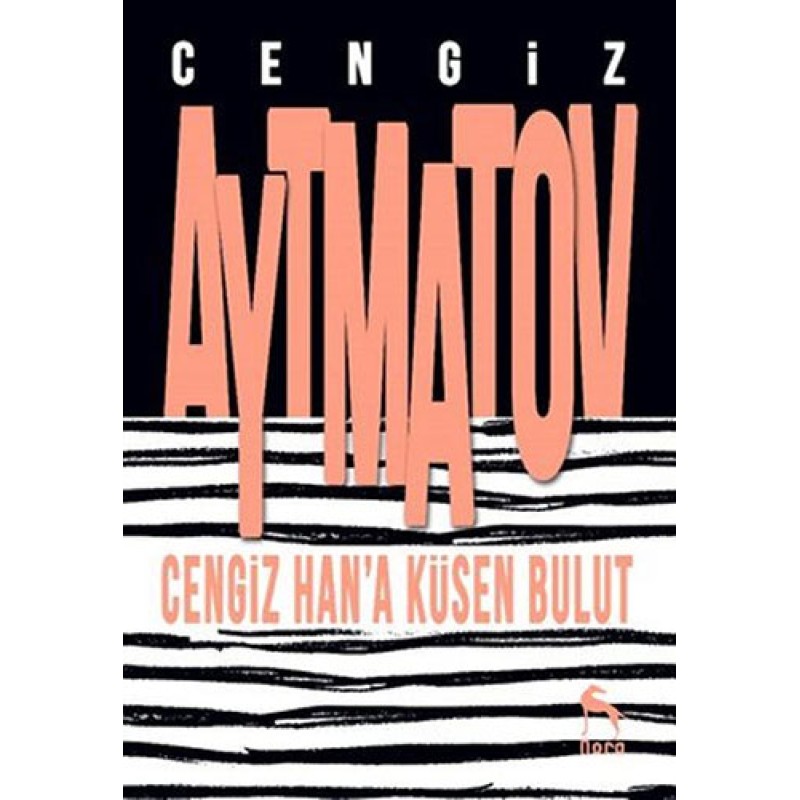 Cengiz Han’a Küsen Bulut Cengiz Han’a Küsen Bulut