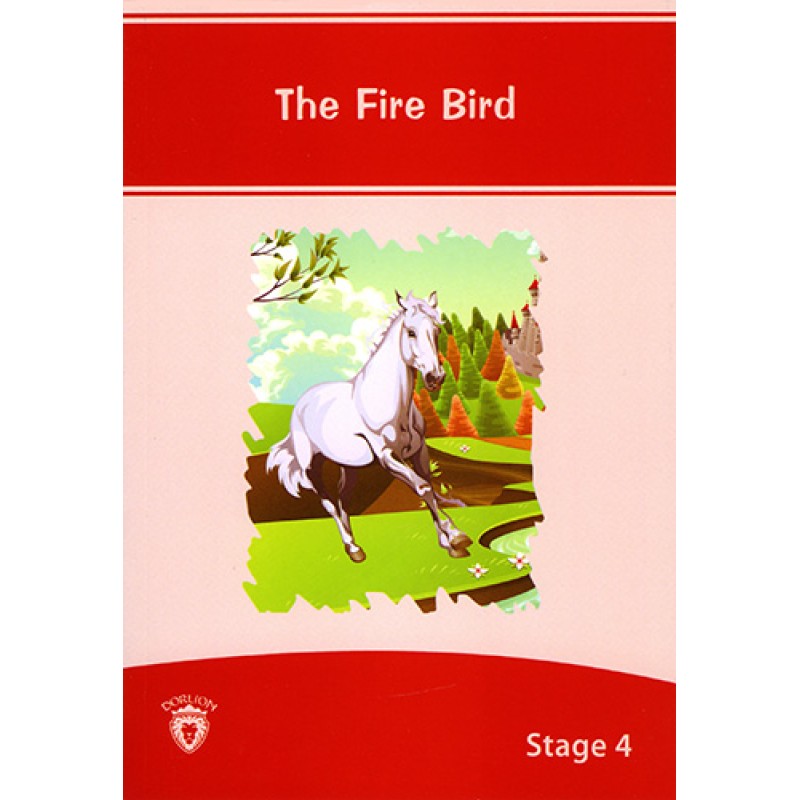 The Fire Bird The Fire Bird