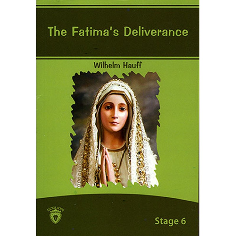 The Fatima's Deliverance The Fatima's Deliverance