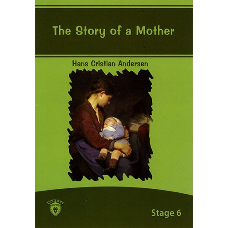 The Story of a Mother The Story of a Mother