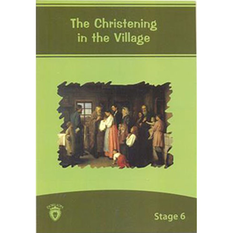 The Christening in the Village The Christening in the Village