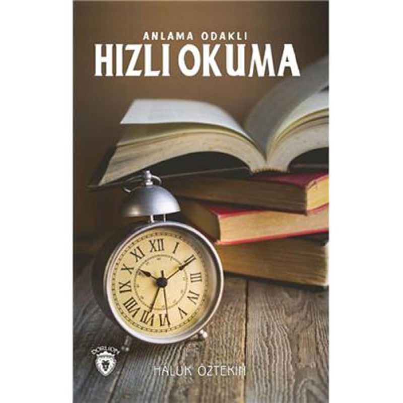 Hızlı Okuma Anlama Odaklı Hızlı Okuma Anlama Odaklı