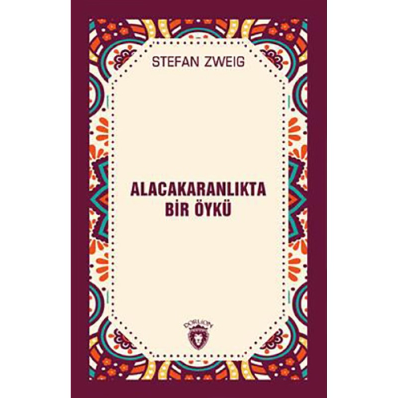Alacakaranlıkta Bir Öykü