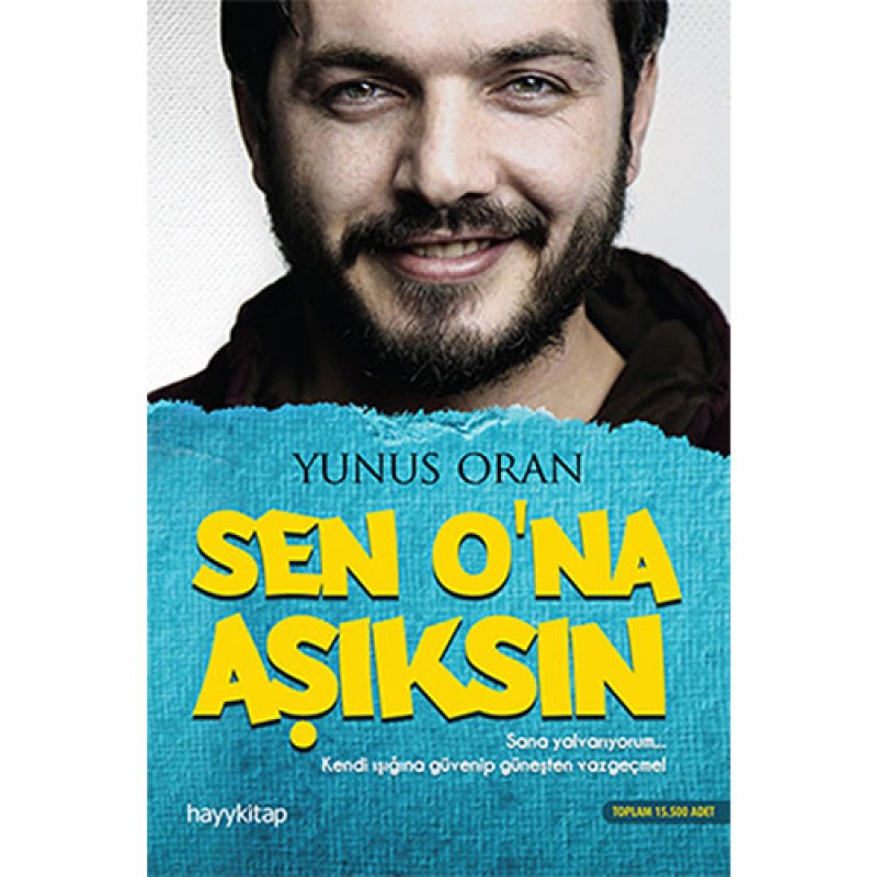 Sen O'na Aşıksın Sen O'na Aşıksın