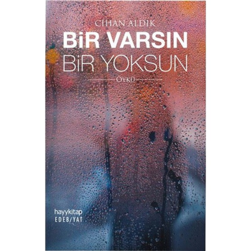 Bir Varsın Bir Yoksun