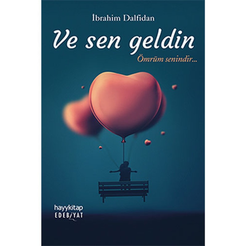 Ve Sen Geldin Ve Sen Geldin