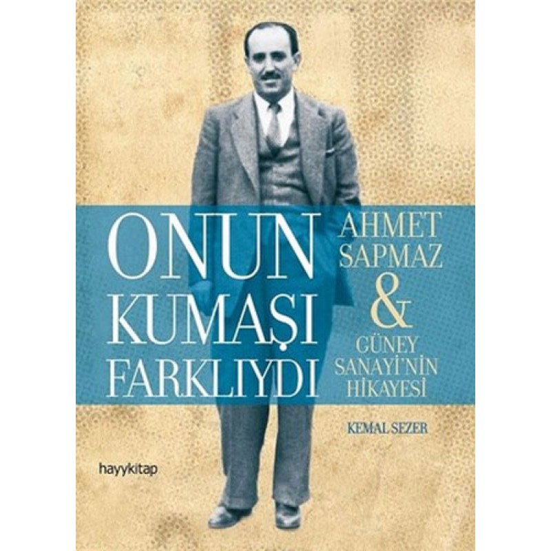 Onun Kumaşı Farklıydı Onun Kumaşı Farklıydı