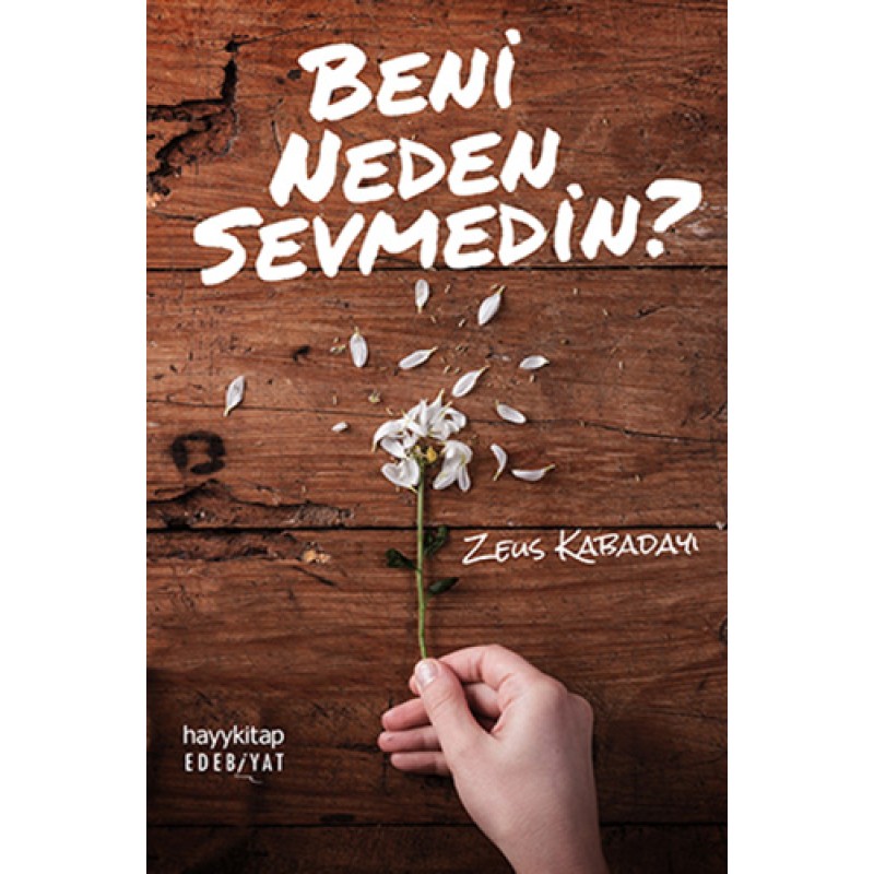Beni Neden Sevmedin? Beni Neden Sevmedin?