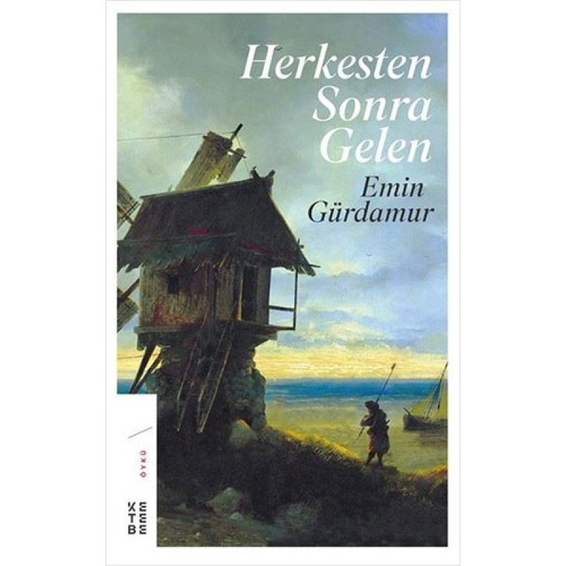 Herkesten Sonra Gelen Herkesten Sonra Gelen