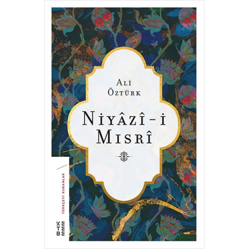 Niyazi-i Mısri Niyazi-i Mısri
