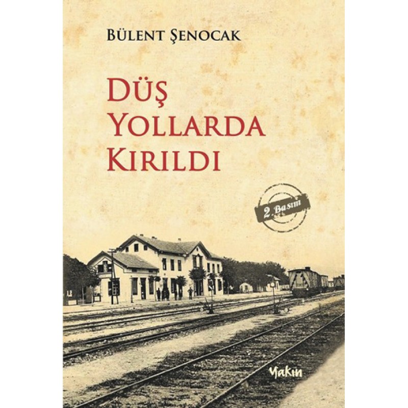 Düş Yollarda Kırıldı