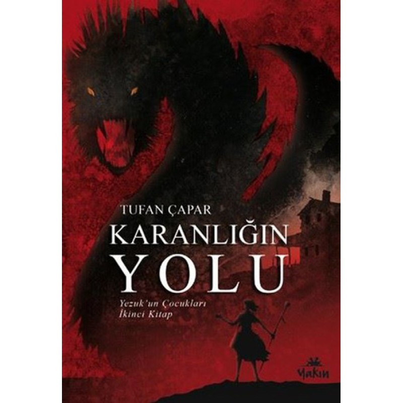 Karanlığın Yolu - Yezuk'un Çocukları Karanlığın Yolu - Yezuk'un Çocukları