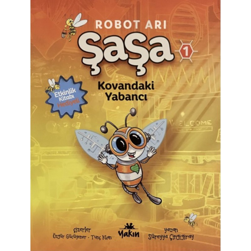 Robot Arı Şaşa - Kovandaki Yabancı Robot Arı Şaşa - Kovandaki Yabancı
