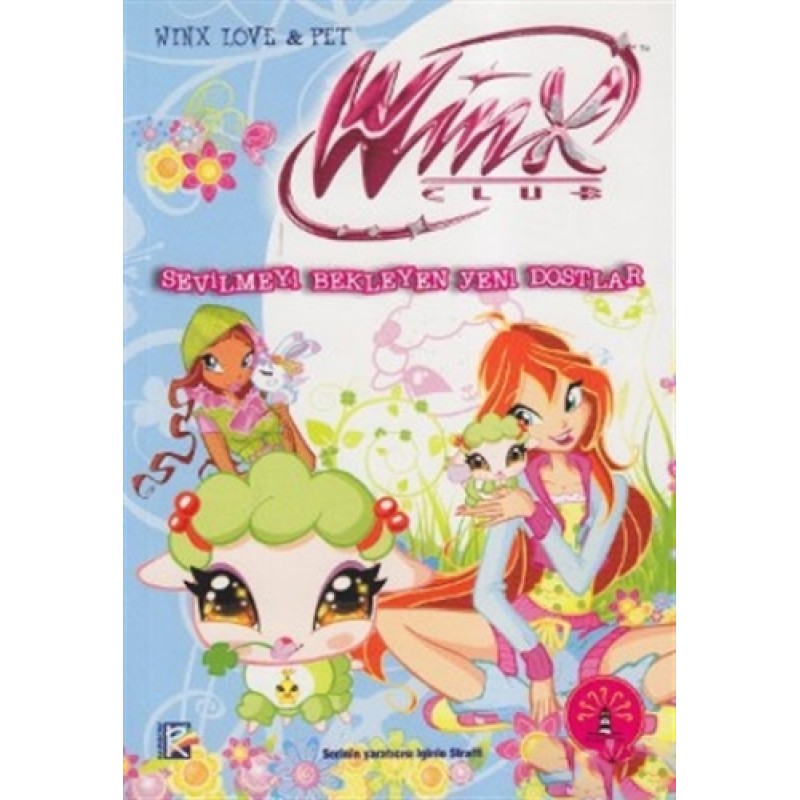 Winx Club - Sevilmeyi Bekleyen Yeni Dostlar Winx Club - Sevilmeyi Bekleyen Yeni Dostlar