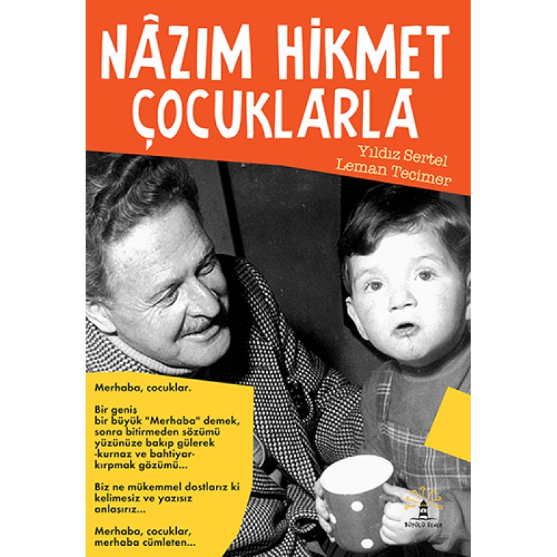 Nâzım Hikmet Çocuklarla Nâzım Hikmet Çocuklarla