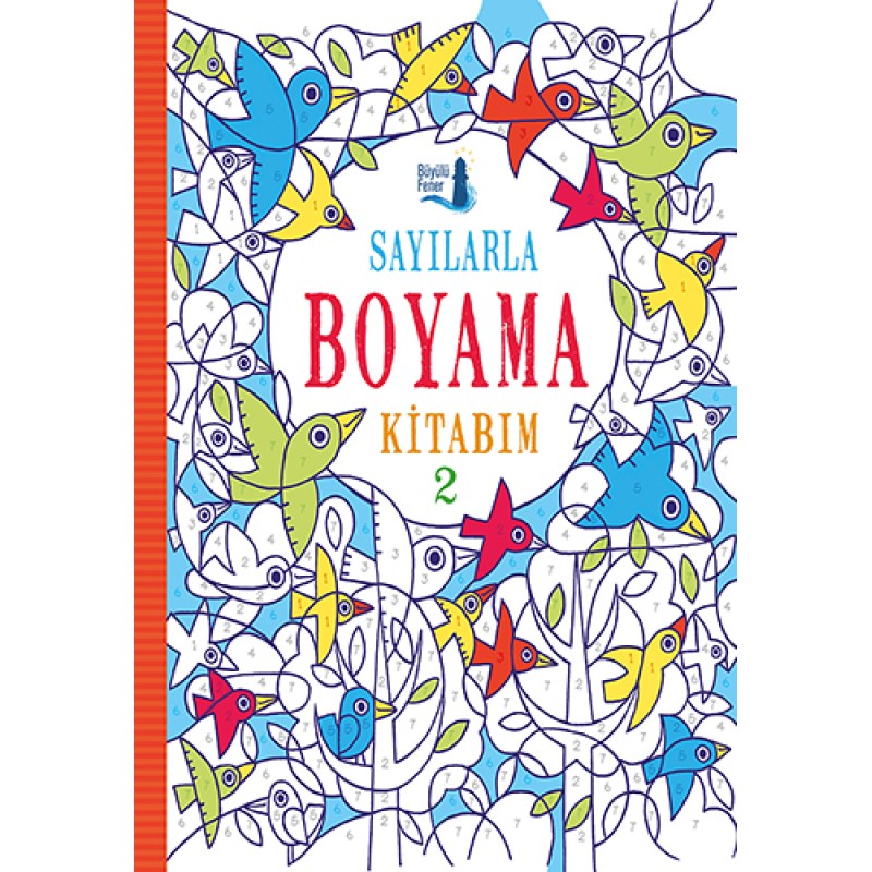 Sayılarla Boyama Kitabım 2 Sayılarla Boyama Kitabım 2